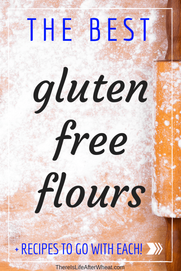 Best Gluten Free Flour Ultimate Guide Life After Wheat