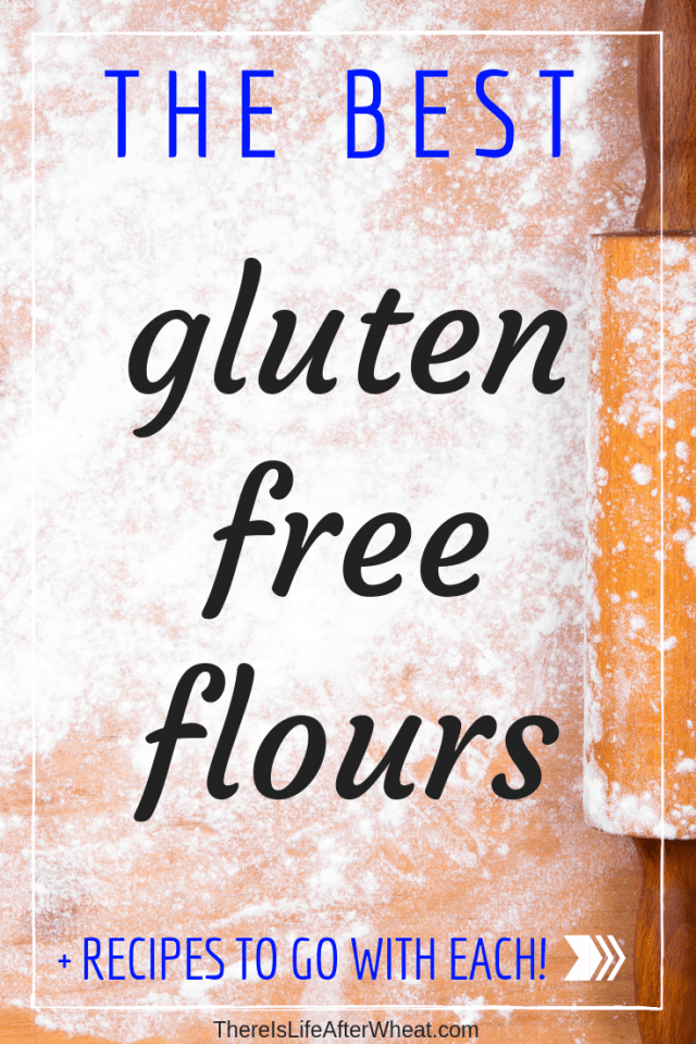 Best Gluten Free Flour Ultimate Guide Life After Wheat