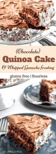 Quinoa cake is a decadent (flourless!) chocolate cake with creamy whipped chocolate ganache. Quinoa cake is made by blending cooked quinoa into the batter instead of using flour, making this cake naturally gluten free. 