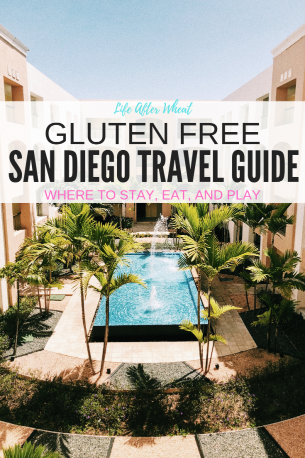 Gluten Free San Diego Travel Guide - The BEST Restaurants + Travel Tips