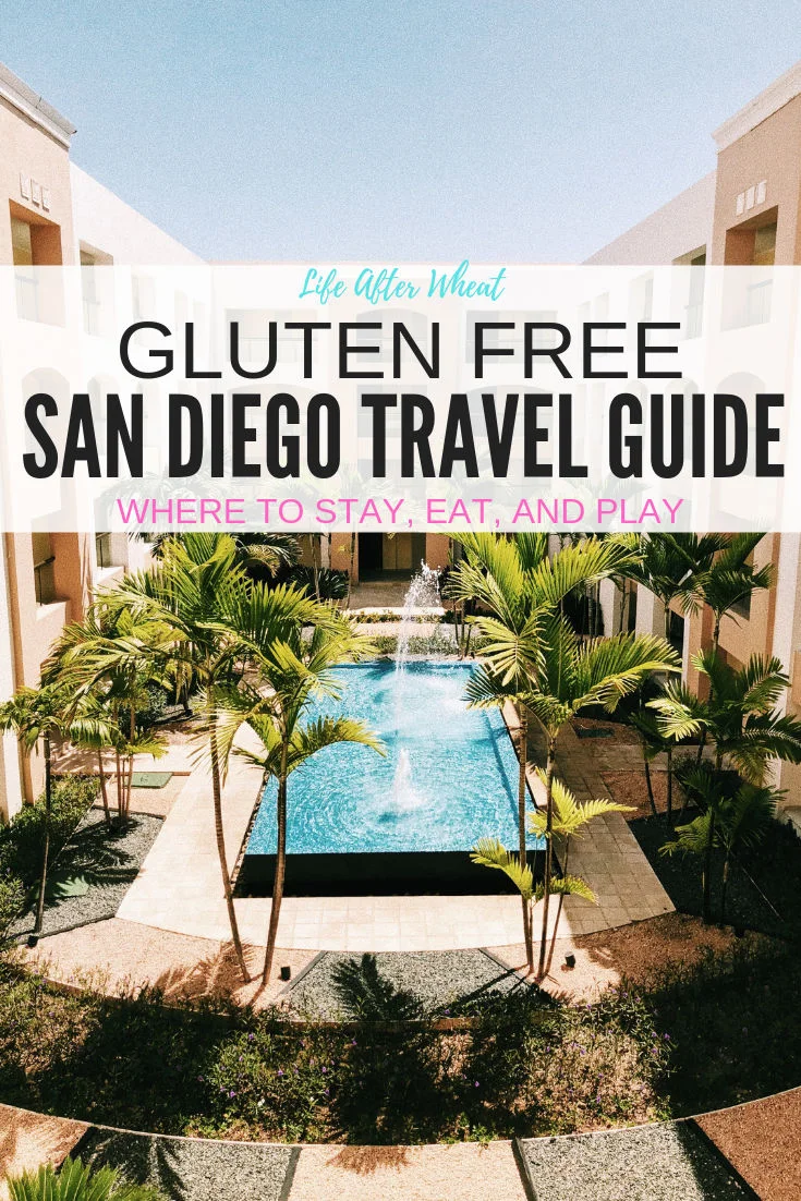 Gluten Free San Diego Travel Guide