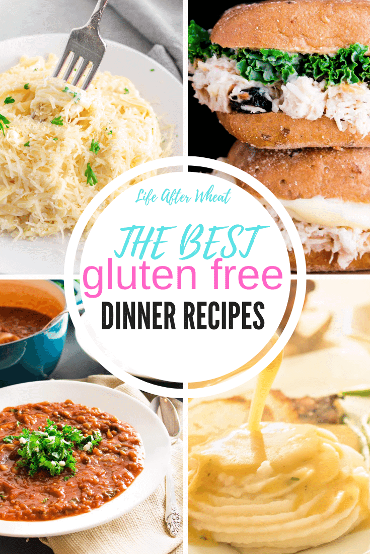Gluten Free Dinner Recipes - Quick, Easy, and Tasty! Life After Wheat