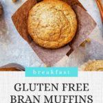 gluten free bran muffins pinterest image