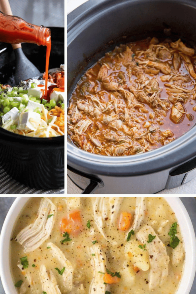 a collage showing buffalo chicken, saucy Mexican shredded chicken, and chicken pot pie soup in the crockpot